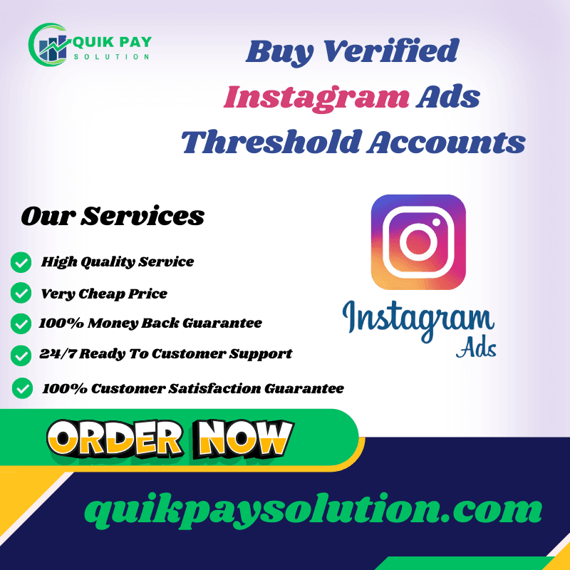 Buy Verified Instagram Ads Threshold Accounts